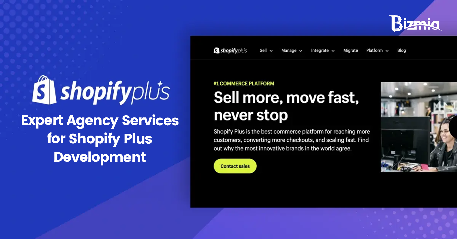 Shopify Plus expert agency services - Bizmia